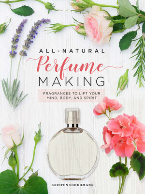 cover image of All-Natural Perfume Making